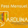 ARDUINA pass mensuel